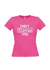 Damen T-Shirt - Party Time - 100% Baumwolle ÖkoTex Handmade - Laake®