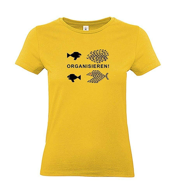 Damen T-Shirt - Organisieren - 100% Baumwolle ÖkoTex Handmade - Laake®